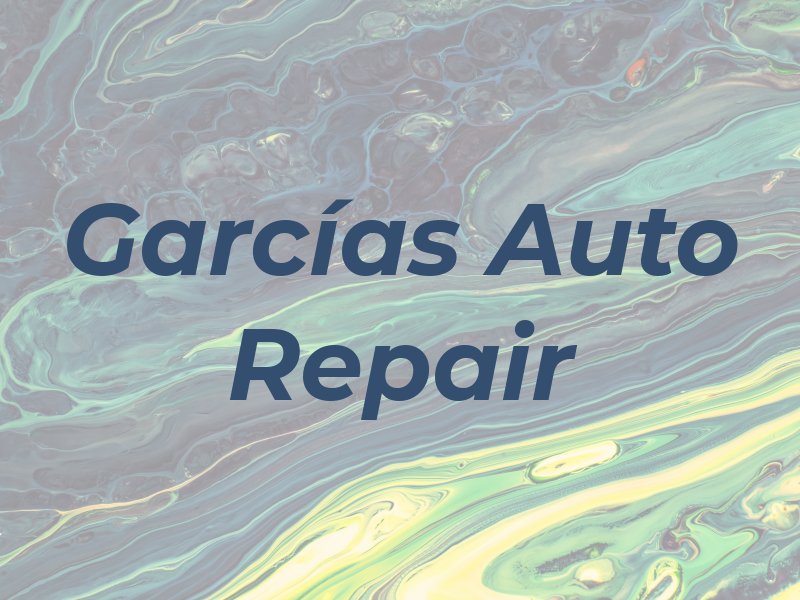 Garcías Auto Repair