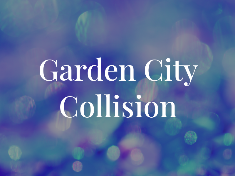 Garden City Collision