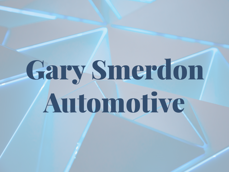 Gary Smerdon Automotive