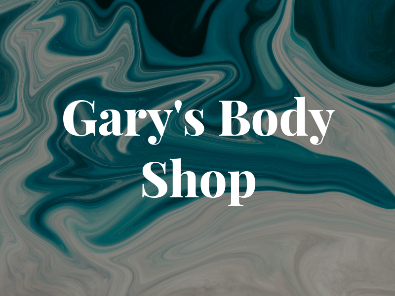 Gary's Body Shop