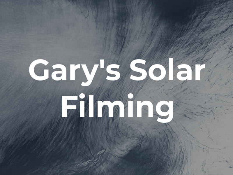 Gary's Solar Filming