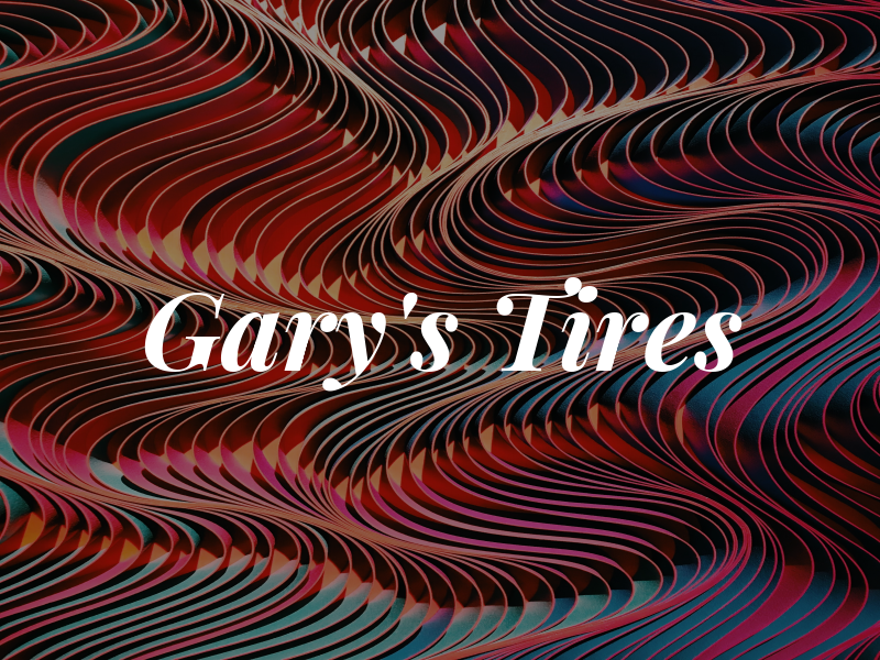 Gary's Tires