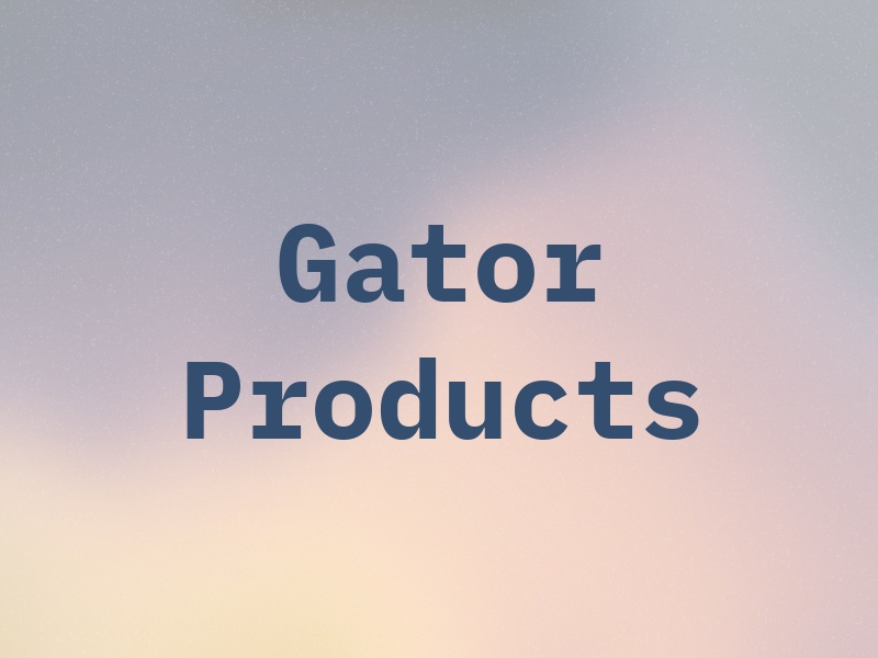 Gator Products