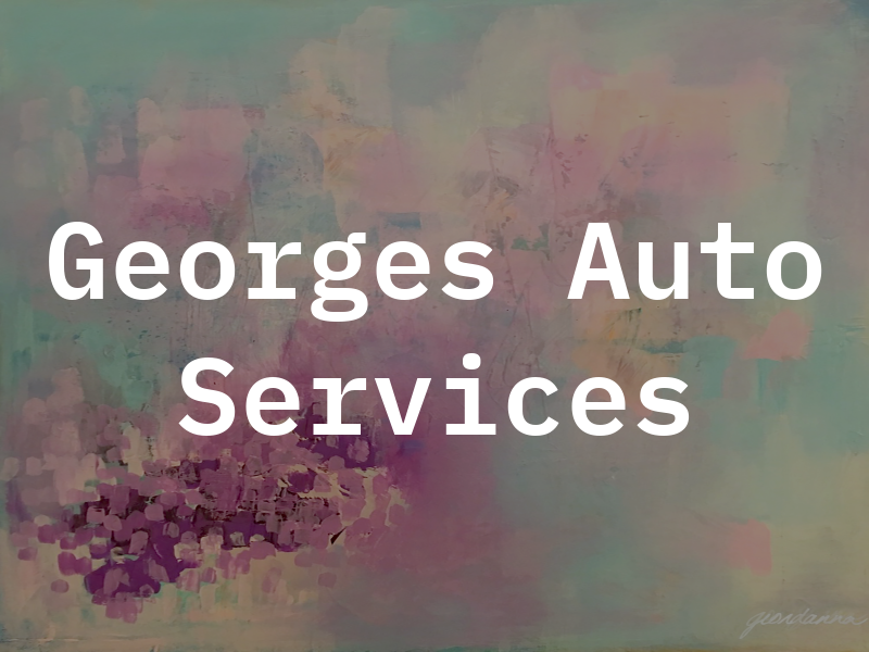 Georges Auto Services