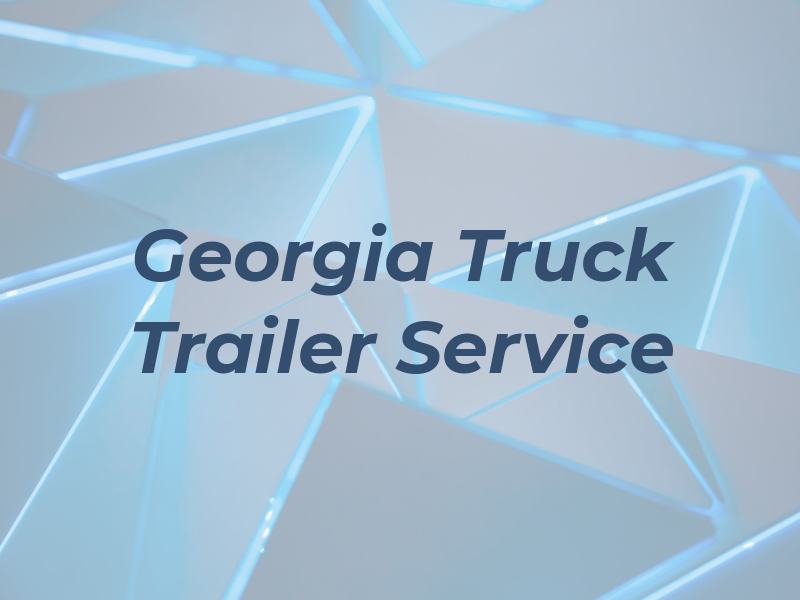 Georgia Truck & Trailer Service