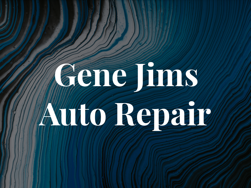 Gene & Jims Auto Repair