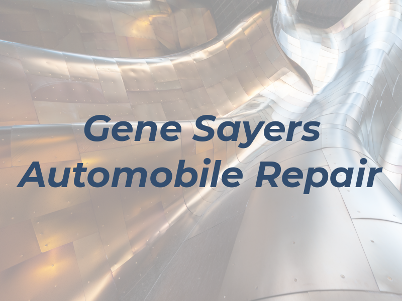 Gene Sayers Automobile Repair
