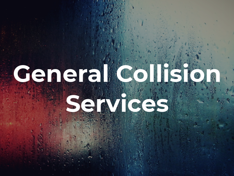 General Collision Services