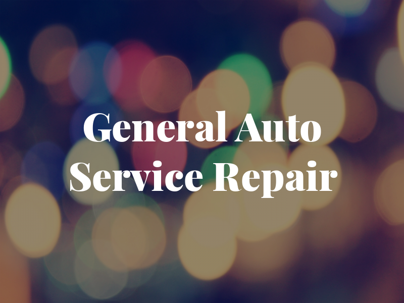 General Auto Service & Repair