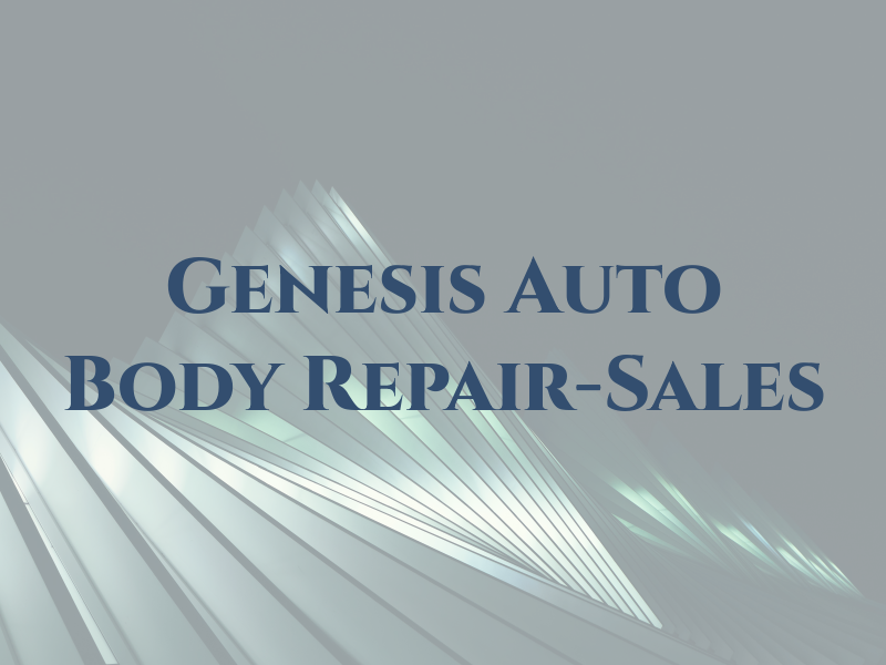 Genesis Auto Body Repair-Sales