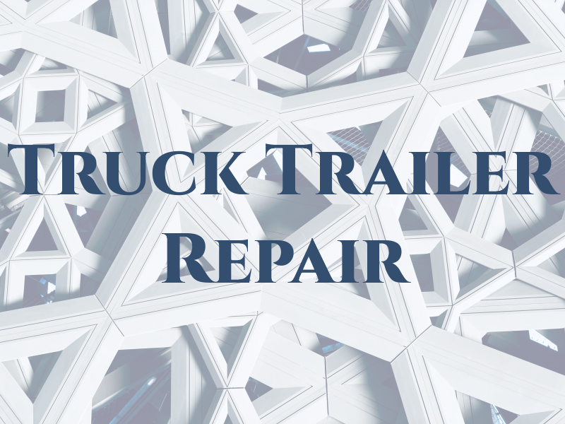 Geo Truck & Trailer Repair