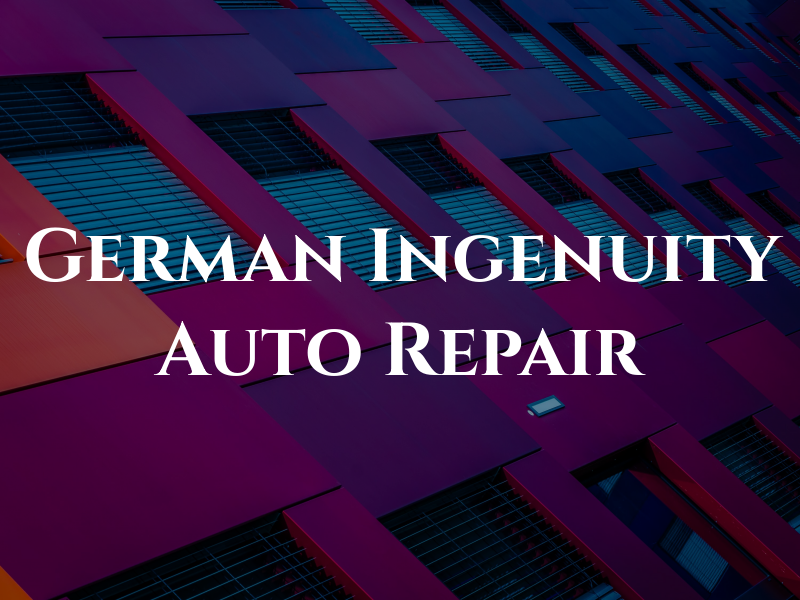 German Ingenuity Auto Repair Inc