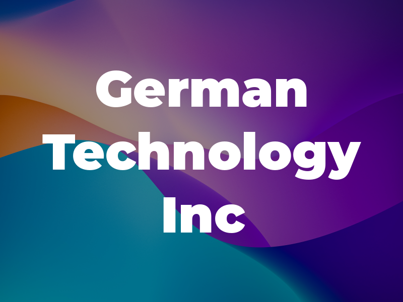 German Technology Inc