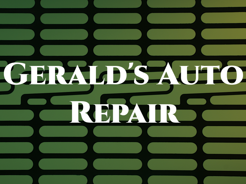 Gerald's Auto Repair