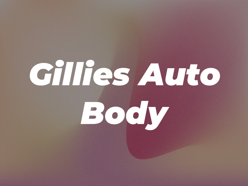 Gillies Auto Body LLC
