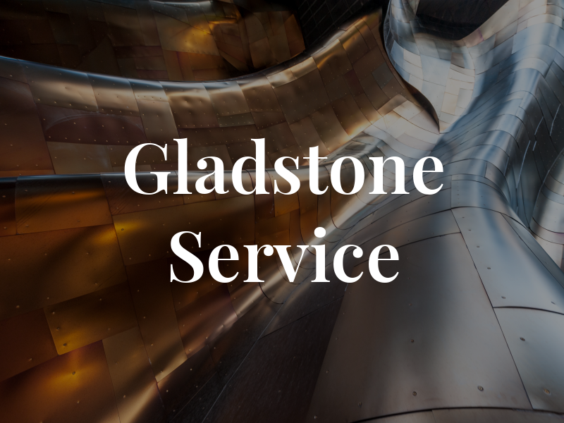 Gladstone Service
