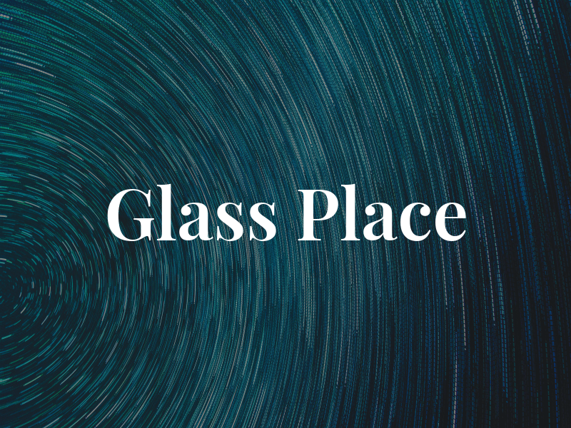 Glass Place