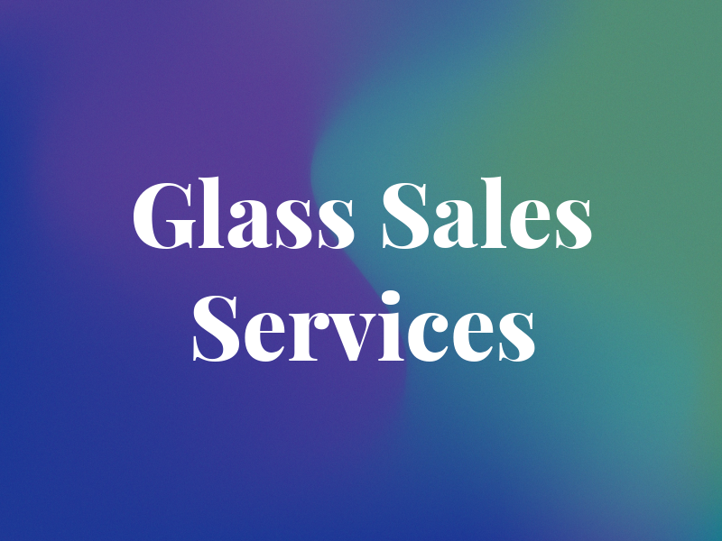 Glass Sales & Services