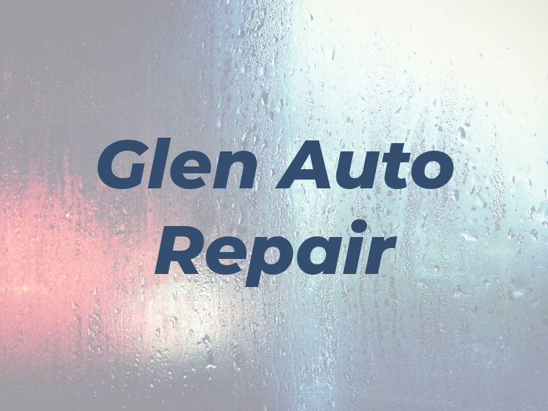 Glen Auto Repair