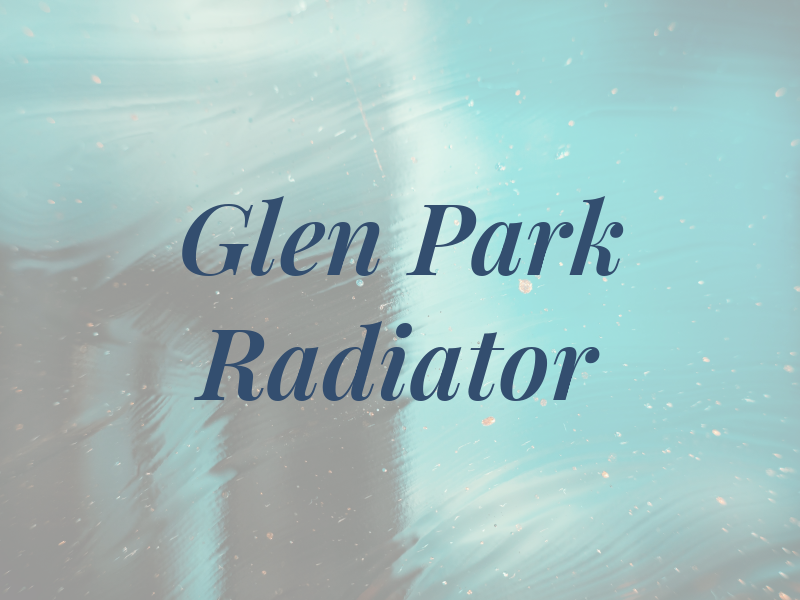 Glen Park Radiator