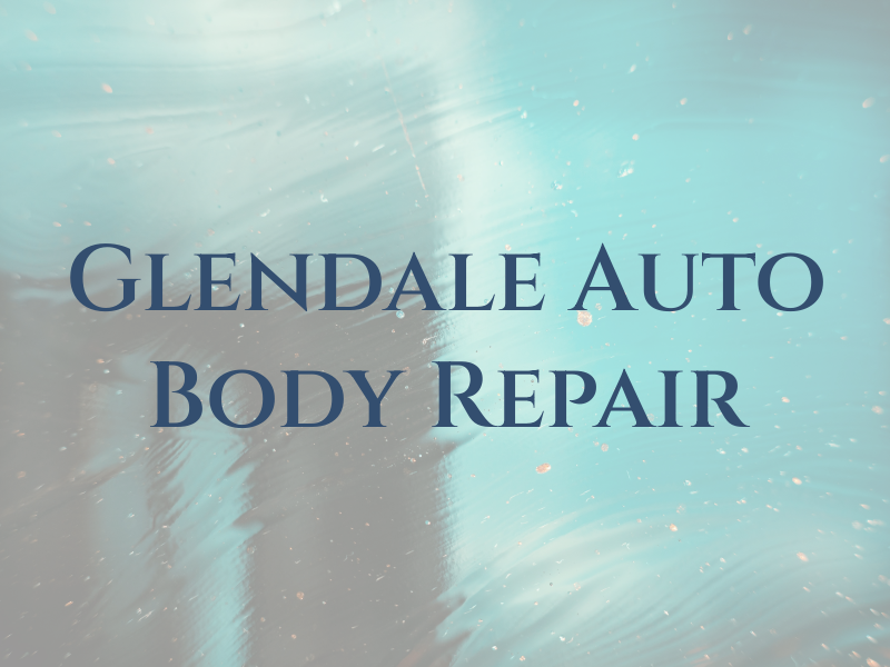 Glendale Auto Body Repair