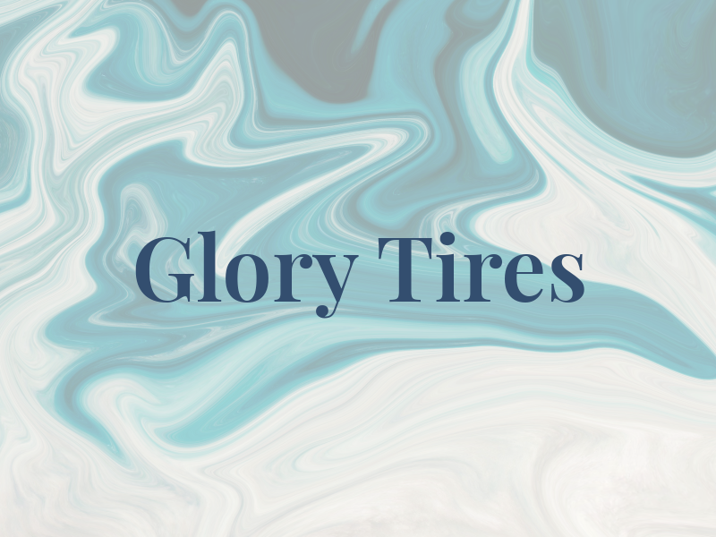 Glory Tires