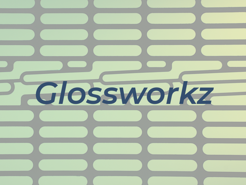 Glossworkz