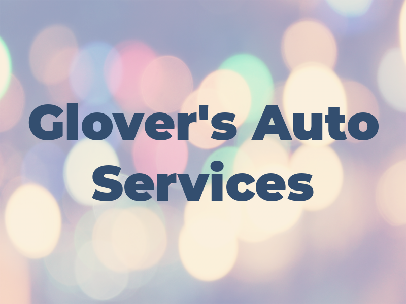 Glover's Auto Services