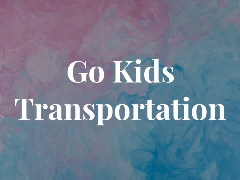 Go Kids Transportation