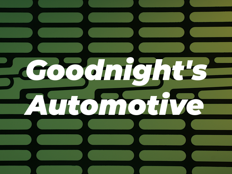 Goodnight's Automotive
