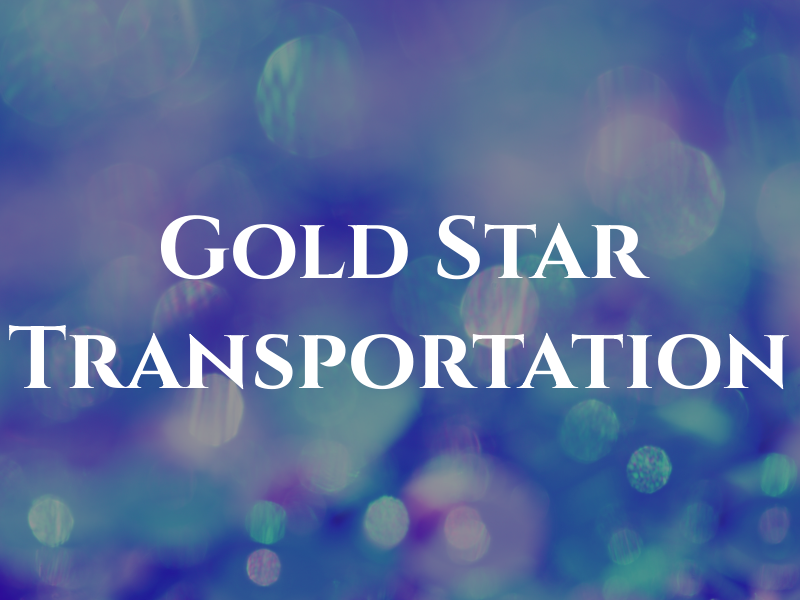 Gold Star Transportation Inc