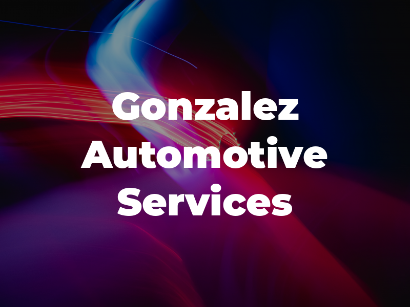 Gonzalez Automotive Services