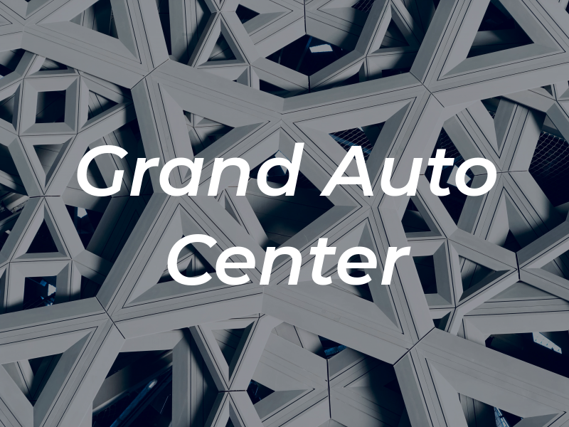 Grand Auto Center