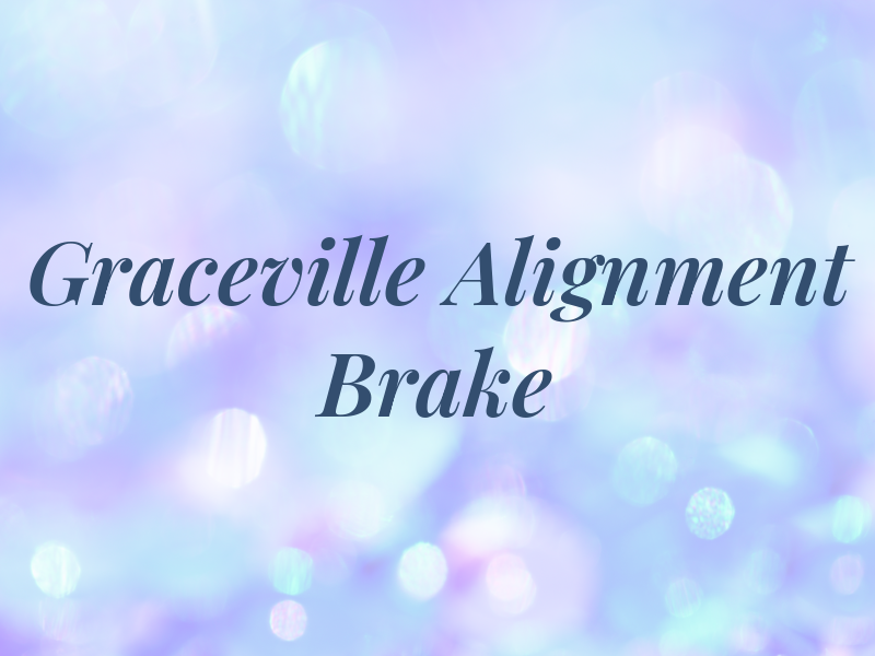 Graceville Alignment & Brake