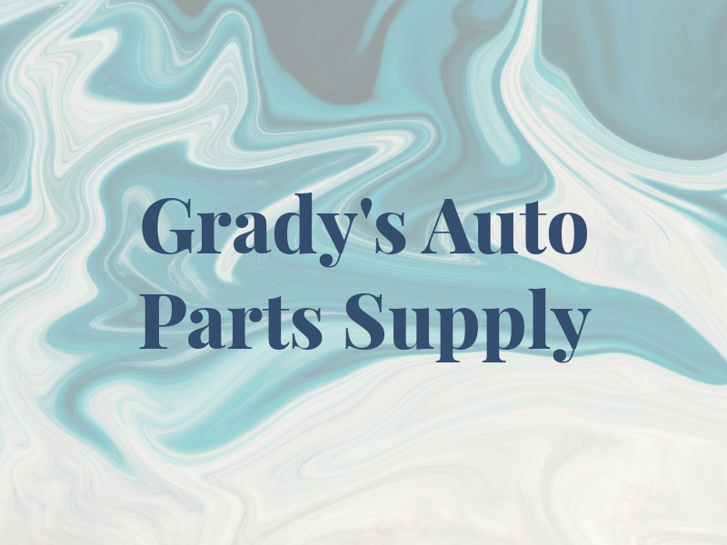 Grady's Auto Parts & Supply