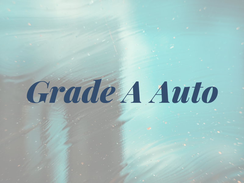 Grade A Auto