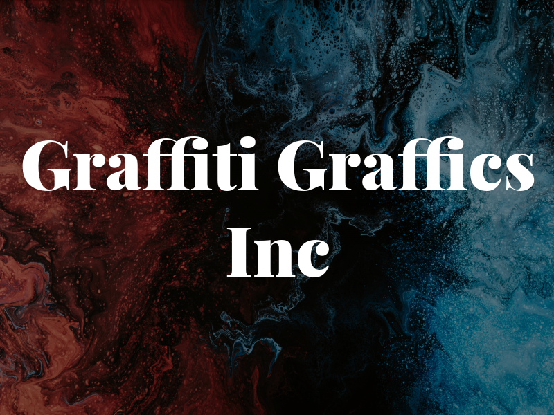 Graffiti Graffics Inc