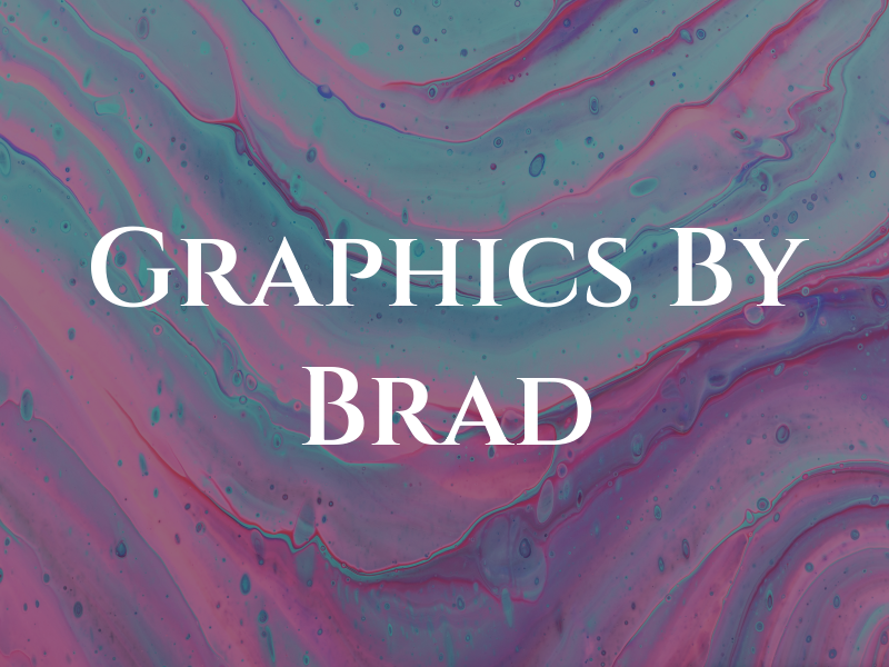 Graphics By Brad