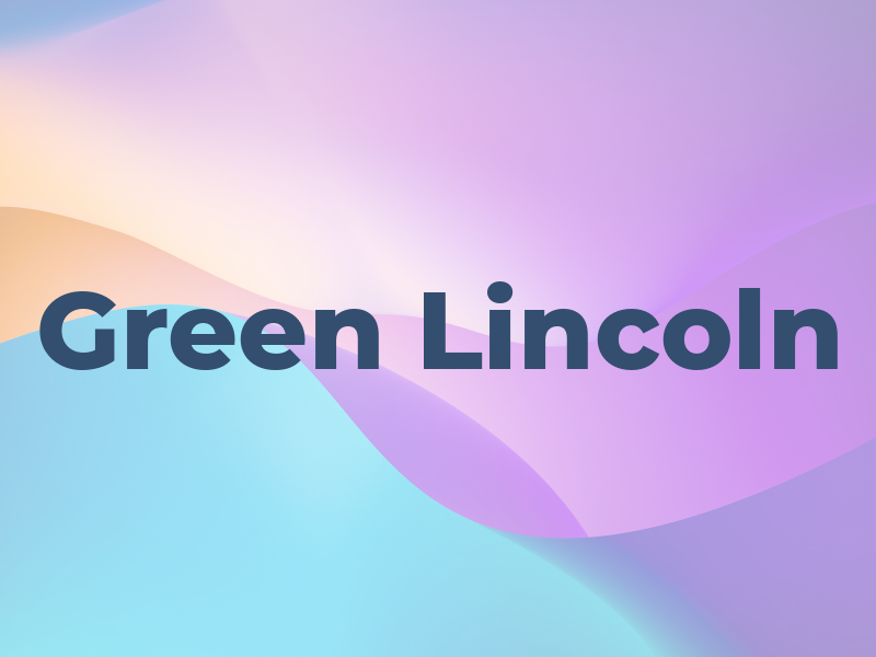 Green Lincoln