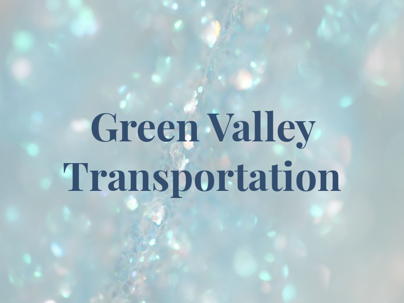 Green Valley Transportation