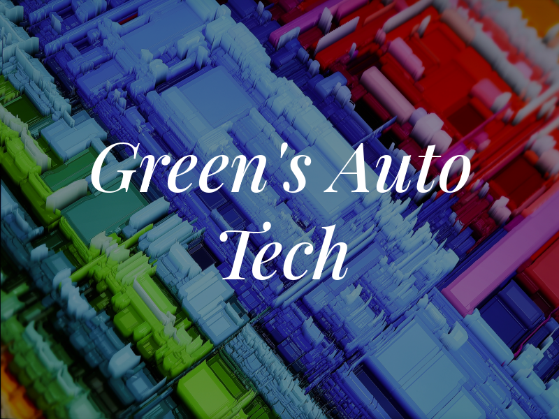 Green's Auto Tech