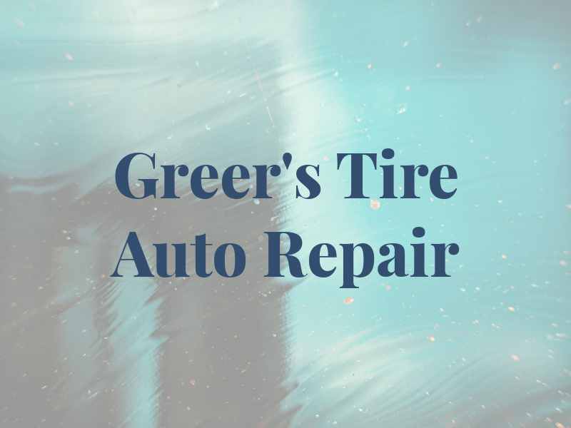 Greer's Tire & Auto Repair