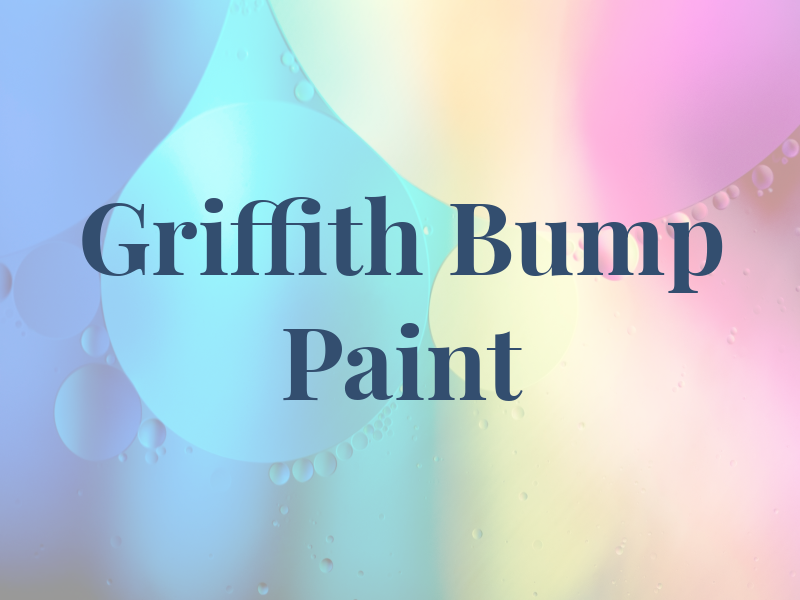 Griffith Bump & Paint