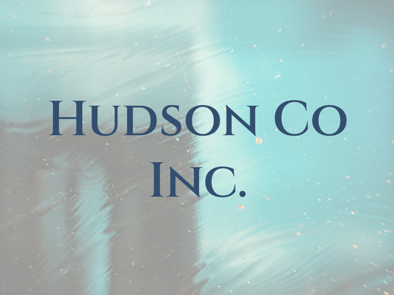 Hudson Co Inc.