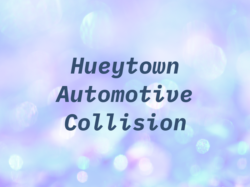 Hueytown Automotive Collision