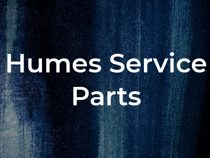 Humes Service & Parts