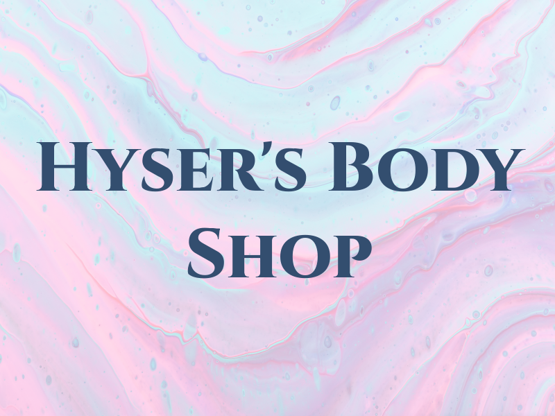 Hyser's Body Shop