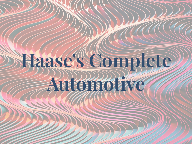 Haase's Complete Automotive