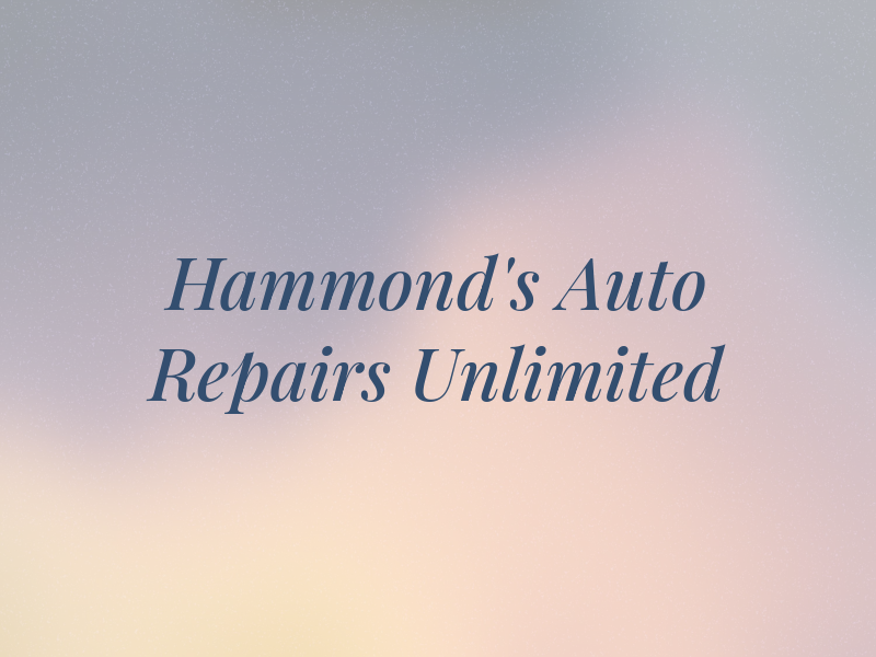 Hammond's Auto Repairs Unlimited