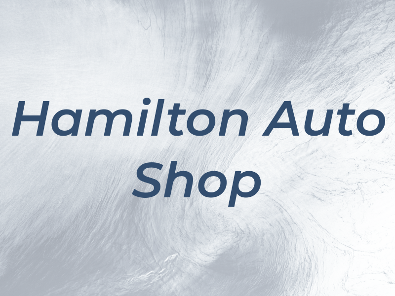 Hamilton Auto Shop